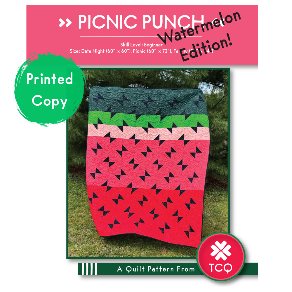 Picnic Punch, Watermelon Edition Quilt Pattern (Physical Printed Copy)
