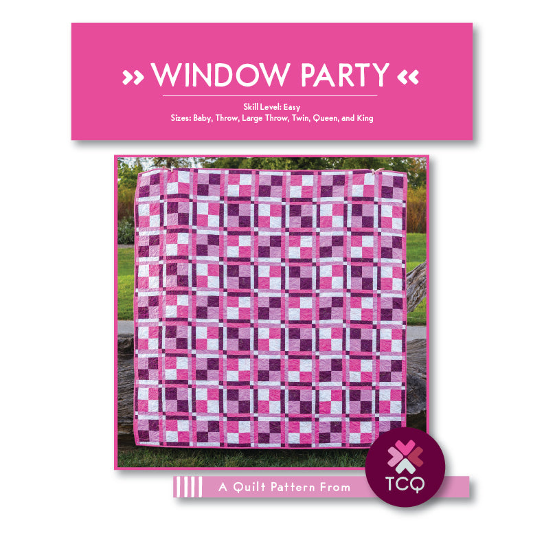 Window Party Quilt Pattern (Digital File)